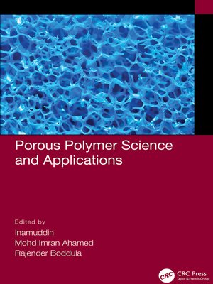 cover image of Porous Polymer Science and Applications